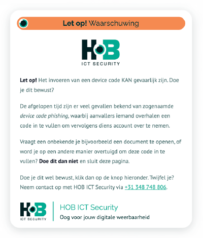 De melding die de browserextensie toont bij een vermoedelijke Device Code Phishing-poging.